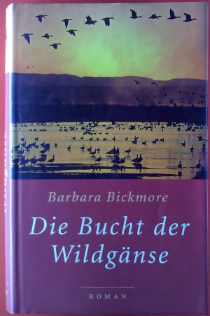 Die Bucht der Wildgänse