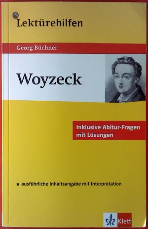 gebrauchtes Buch – Georg Büchner. – Lektürehilfen. Woyzeck. Inklusive Abitur-Fragen mit Lösungen - ausführliche Inhaltsangabe mit Interpretation.