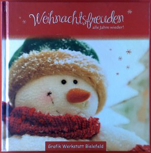 gebrauchtes Buch – Werner Bethmann – Weihnachtsfreuden alle Jahre wieder!