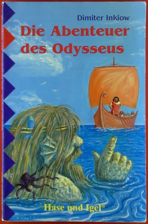 gebrauchtes Buch – Dimiter Inkiow – Die Abenteuer des Odysseus. 7. Auflage