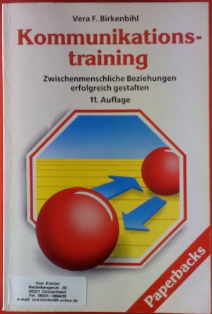 Kommunikationstraining. Zwischenmenschliche Beziehungen erfolgreich gestalten.