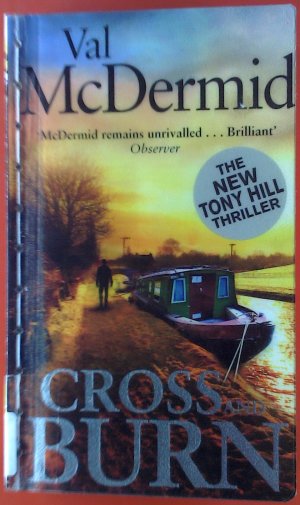 Cross and Burn. The new Tony Hill Thriller.