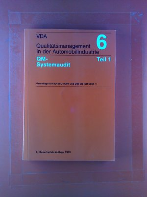 gebrauchtes Buch – Verband der Automobilindustrie e – Qualitätsmanagement in der Automobilindustrie 6 - Teil 1 QM-Systemaudit - - Grundlagen DIN EN ISO 9001 und DIN EN ISO 9004-1