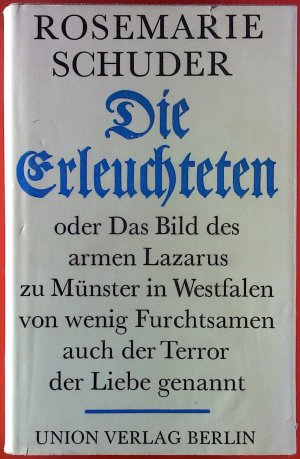 Die Erleuchteten.