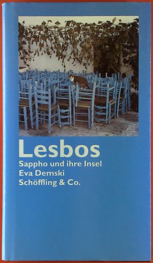 Lesnos. Sappho und ihre Insel.