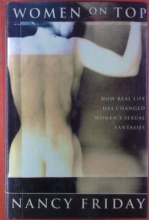 Women On Top. How Real Life Has Changed Women`S Sexual Fantasies.