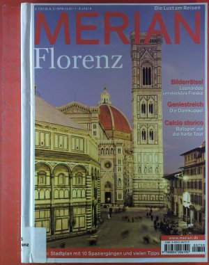 Merian. Die Lust am Reisen. Heft 1 / 2006. Florenz.