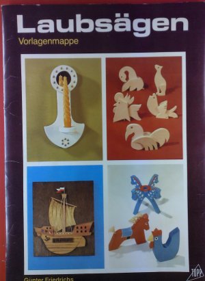 Laubsägen. Vorlagenmappe. 3 Vorlagenbögen.