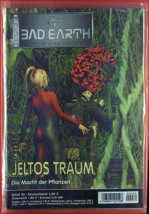 Bad Earth. SF-Serie. Band 21 bis Band 30. Operation Omikron; im Herzen der Macht; etc.