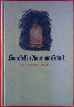 Sauerstoff in Natur und Technik.