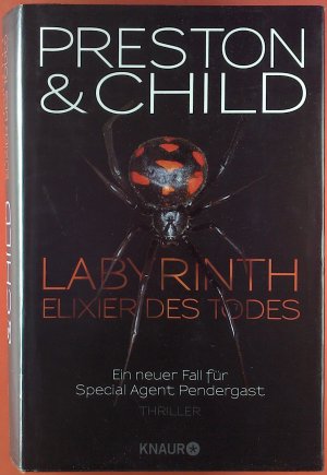 Labyrinth - Elixier des Todes. Ein neuer Fall für Special Agent Pendergast, 14. Fall. Thriller.