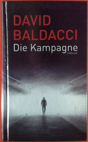 Die Kampagne. Thriller.