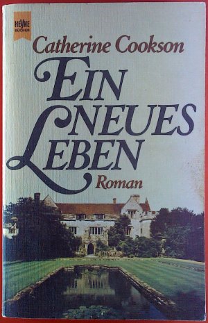 Ein neues Leben. Roman.