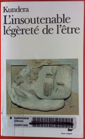 L insoutenable légéreté de l être