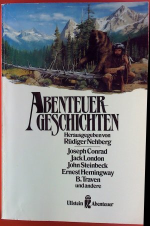 Abenteuergeschichten. Joseph Conrad: die Tremolino; Bret Harte: wie Sankt Nikolaus nach Simpsons Bar kann; etc.