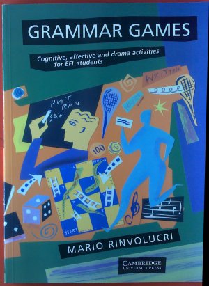 gebrauchtes Buch – Mario Rinvolucri – Grammar Games. Cognitive affective and drama activities for EFL-students.