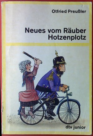 Neues vom Räuber Hotzenplotz.