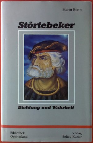 gebrauchtes Buch – Harm Bents – Störtebecker. Dichtung und Wahrheit.