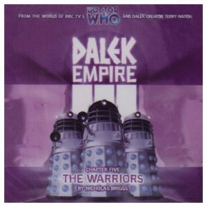 gebrauchtes Hörbuch – The Warriors (Dalek Empire)