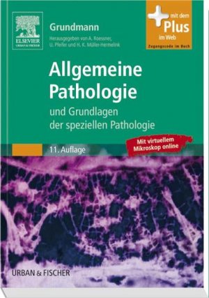 gebrauchtes Buch – Roessner, Albert – Allgemeine Pathologie und Grundlagen der Speziellen Pathologie: mit Zugang zum Elsevier-Portal