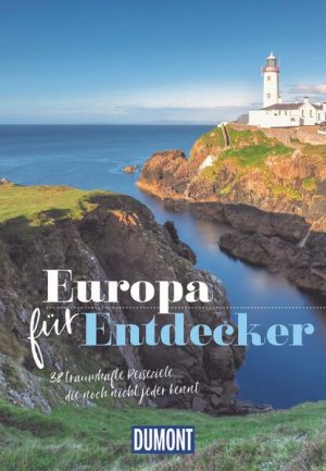 gebrauchtes Buch – DuMont Bildband Europa für Entdecker: 38 traumhafte Reiseziele, die noch nicht jeder kennt