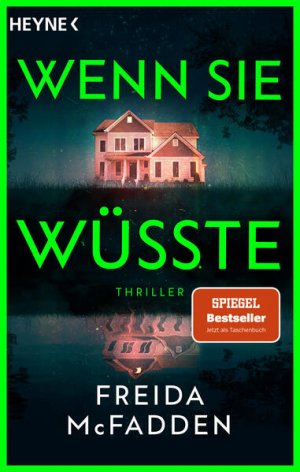 gebrauchtes Buch – McFadden, Freida – Wenn sie wüsste: Thriller ? Der SPIEGEL-Bestseller (The Housemaid, Band 1)