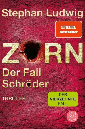 gebrauchtes Buch – Stephan Ludwig – Zorn ? Der Fall Schröder: Thriller