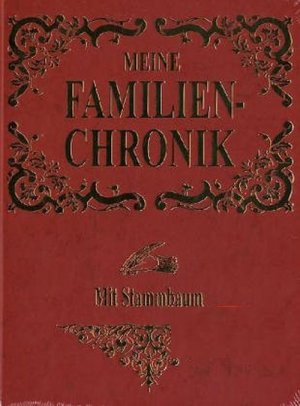 gebrauchtes Buch – Familienchronik: Mit Stammbaum