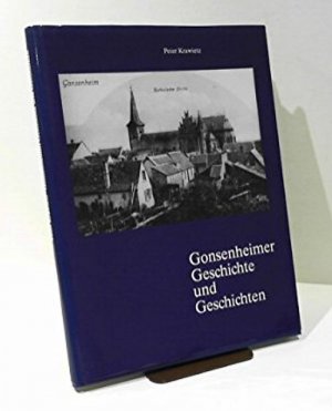 Gonsenheimer Geschichte und Geschichten.