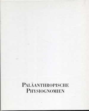 gebrauchtes Buch – Paläanthropische Physiognomien