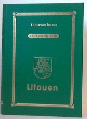 Das Baltische Buch Litauen