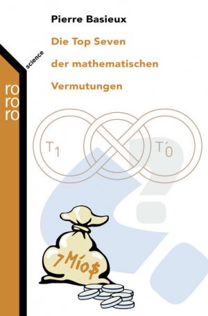 gebrauchtes Buch – Pierre Basieux – Die Top Seven der mathematischen Vermutungen