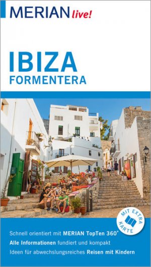 gebrauchtes Buch – Niklaus Schmid – MERIAN live! Reiseführer Ibiza Formentera: Mit Extra-Karte zum Herausnehmen