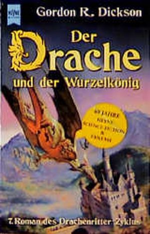 Der Drache und der Wurzelkönig