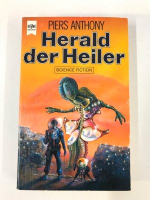 gebrauchtes Buch – Piers Anthony – Herald der Heiler. Band 3 des Cluster-Zyklus gebrauchtes Buch – Piers Anthony – Herald der Heiler. Band 3 des Cluster-Zyklus