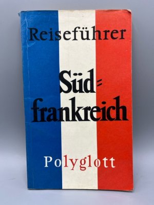 gebrauchtes Buch – Christoph Merten – Südfrankreich (Polyglott on tour) gebrauchtes Buch – Christoph Merten – Südfrankreich (Polyglott on tour)