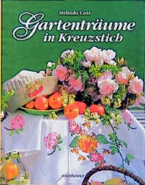 gebrauchtes Buch – Melinda Coss – Gartenträume in Kreuzstich