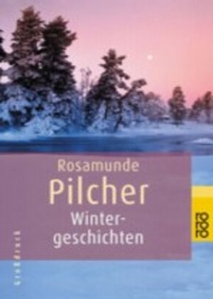 gebrauchtes Buch – Rosamunde Pilcher – Wintergeschichten (Jahreszeiten der Liebe, Band 4)