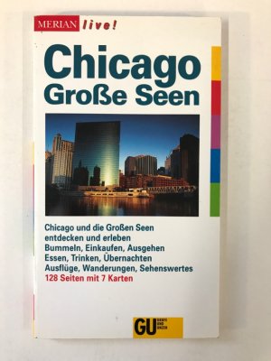 Chicago. Große Seen. Merian live