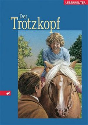 gebrauchtes Buch – Rhoden, Emily von – Der Trotzkopf