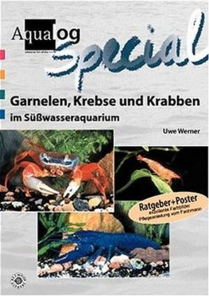 Aqualog, Garnelen, Krebse und Krabben im Süßwasser-Aquarium