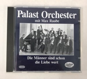 gebrauchter Tonträger – Palast Orchester, Raabe – Die Männer sind schon die Liebe wert Vol. 1