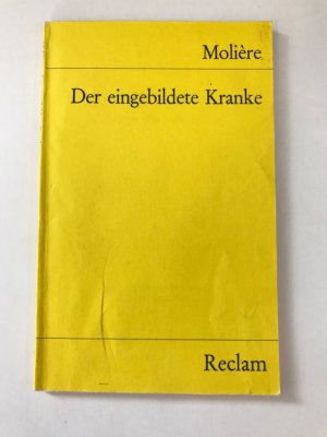 gebrauchtes Buch – Molière – Der eingebildete Kranke