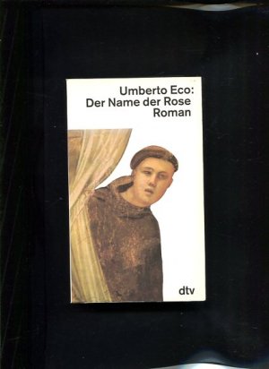 gebrauchtes Buch – Umberto Eco – Der Name der Rose Roman dtv; 10551