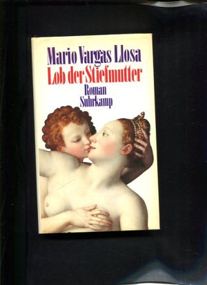 gebrauchtes Buch – Vargas Llosa – Lob der Stiefmutter