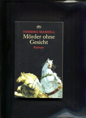 gebrauchtes Buch – Henning Mankell – Mörder ohne Gesicht Roman dtv 20232