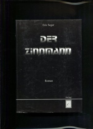 gebrauchtes Buch – Eric Seger – Der  Zinnmann