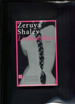 gebrauchtes Buch – Zeruya Shalev – Liebesleben Roman