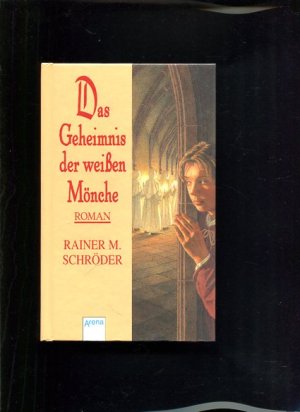 Das Geheimnis der weissen Mönche