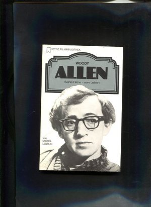 gebrauchtes Buch – Michel Lebrun – Woody Allen Heyne-Filmbibliothek ; 23